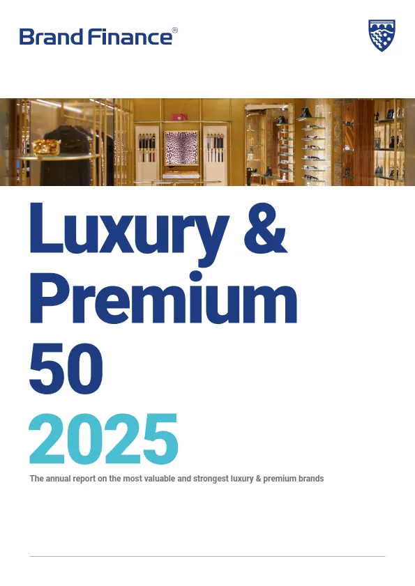 2025年全球高端奢侈品牌价值50强报告（英文版）-Brand Finance.pdf-一起筹课网