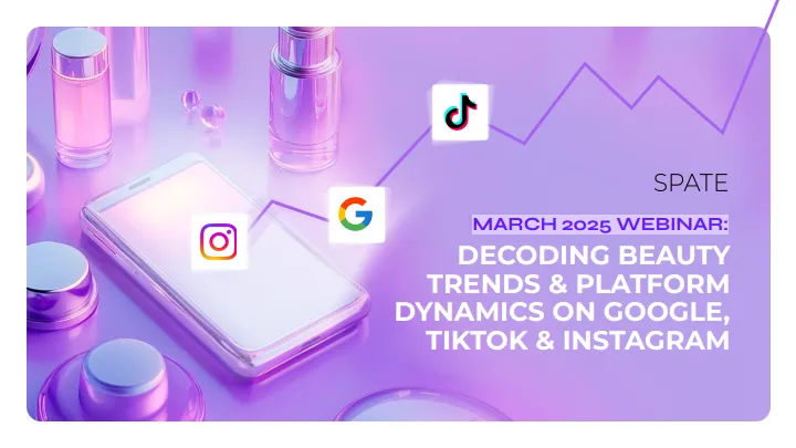 2025美国美妆护肤趋势报告：基于谷歌、TikTok和Instagram数据（英文）.pdf-一起筹课网