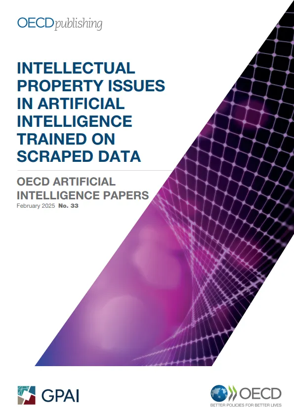 2025年人工智能研究报告-爬取训练数据训练人工智能的知识产权问题（英文原文）-OECD.pdf-一起筹课网