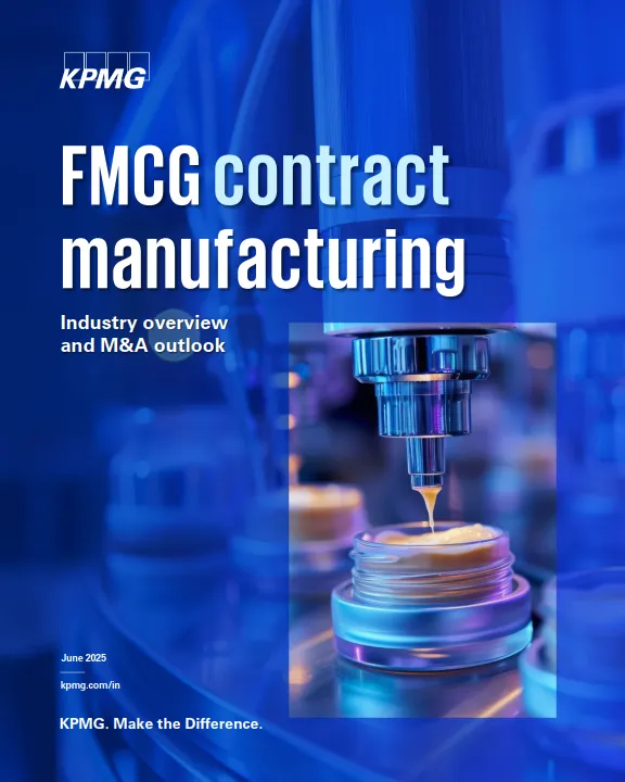 2025年快消品合同制造：行业全景与并购展望报告（英文版）-毕马威.pdf-一起筹课网